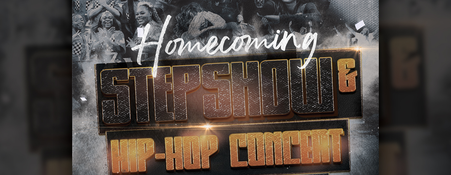 Homecoming 2024  Step Show & Hip-Hop Concert